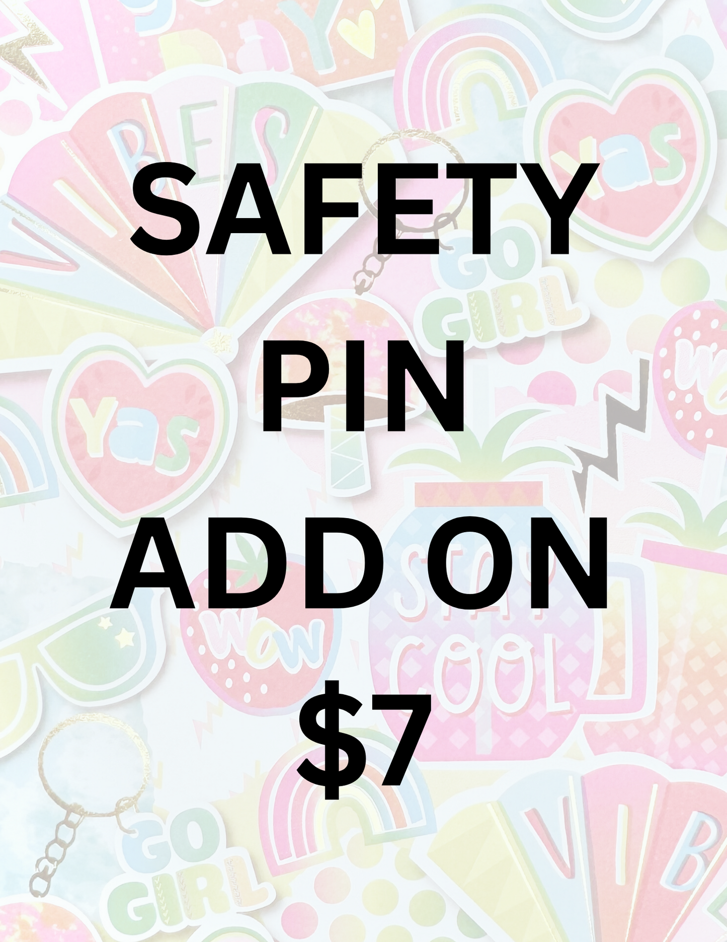SAFETY PIN ADD ON